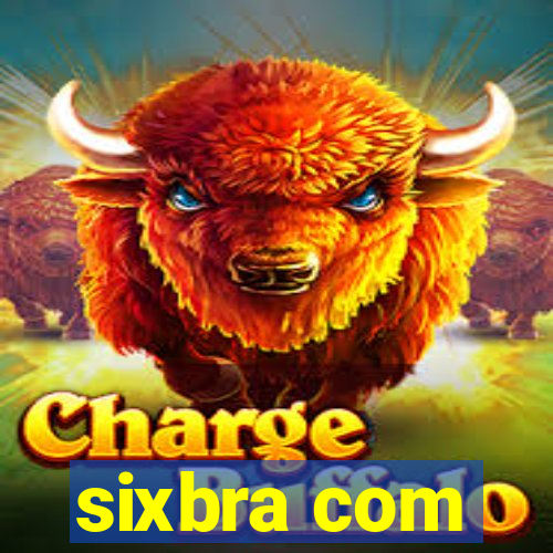 sixbra com